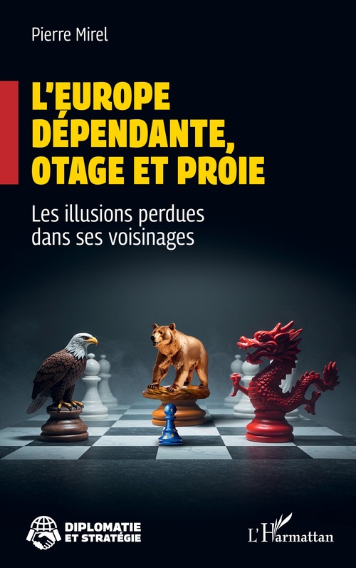 ebook cover of L´Europe dépendante, otage et proie, by Pierre Mirel