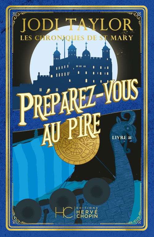 Couverture ebook de Les Chroniques de St Mary - Tome 11 Préparez-vous au pire, de Jodi Taylor