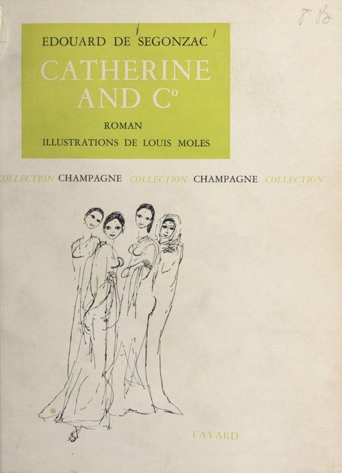 Couverture ebook de Catherine and C°, de Edouard De Segonzac