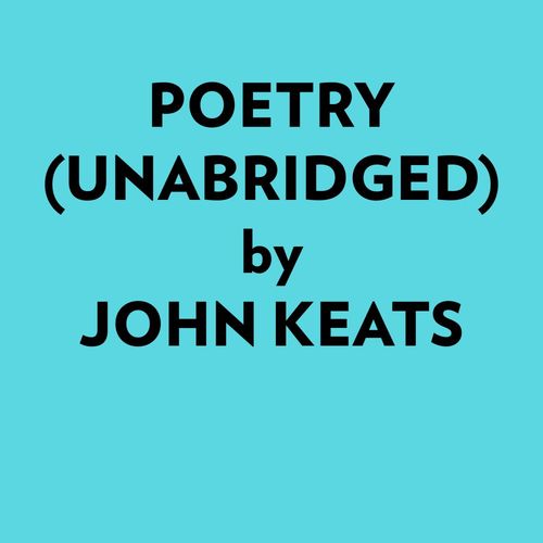 Couverture audiobook de Poetry (Unabridged), de John Keats