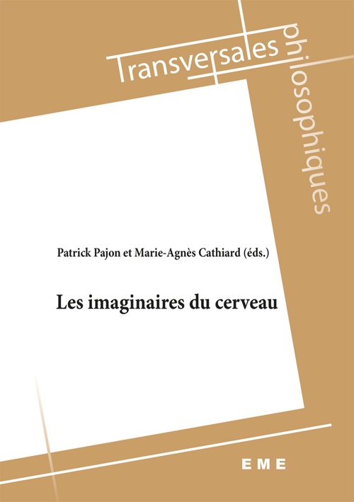 Couverture ebook de Les imaginaires du cerveau, de Marie-agnès Cathiard, Patrick Pajon