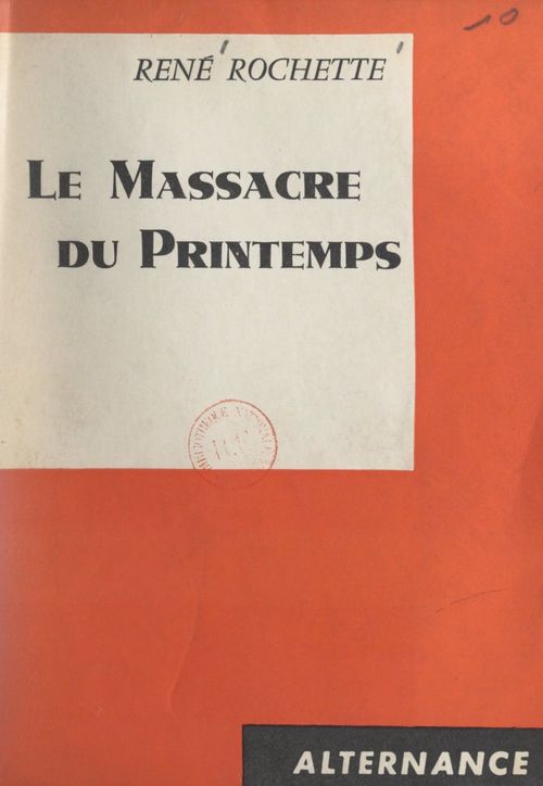 Couverture ebook de Le massacre du printemps, de Rene Rochette
