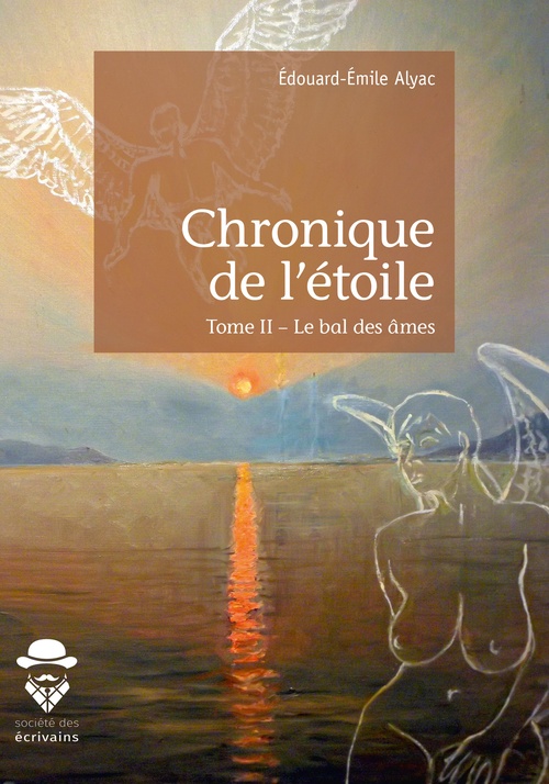 ebook cover of Chronique de l'étoile - Tome 2, by Edouard-émile Alyac