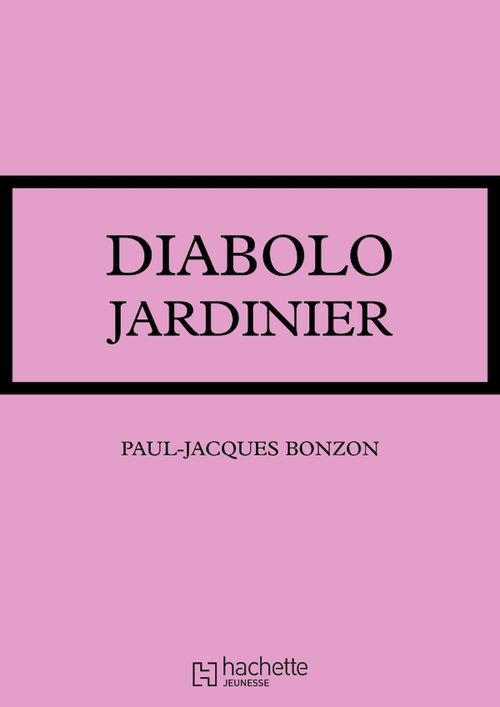 ebook cover of Diabolo jardinier, by Paul-jacques Bonzon