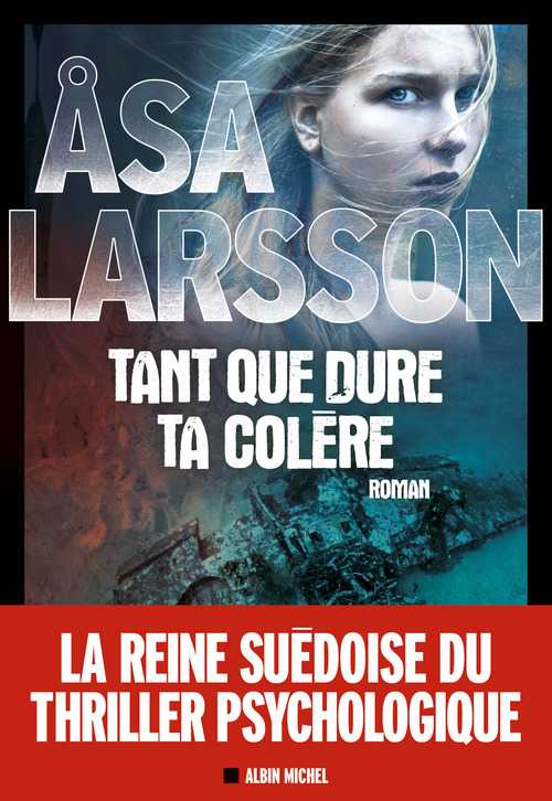 Couverture ebook de Tant que dure ta colère, de Asa Larsson
