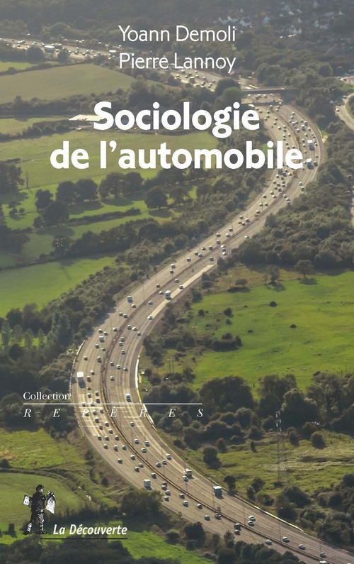 Couverture ebook de Sociologie de l'automobile, de Yoann Demoli, Pierre Lannoy