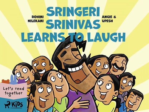 Couverture ebook de Sringeri Srinivas Learns to Laugh, de Angie & Upesh, Rohini Nilekani