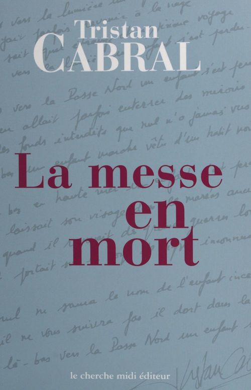 Couverture ebook de La messe en mort, de Tristan Cabral