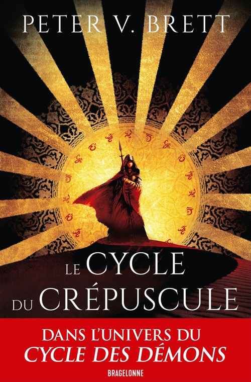 Couverture ebook de Le Cycle du Crépuscule, T1 : Le Prince du Désert, de Peter V. Brett