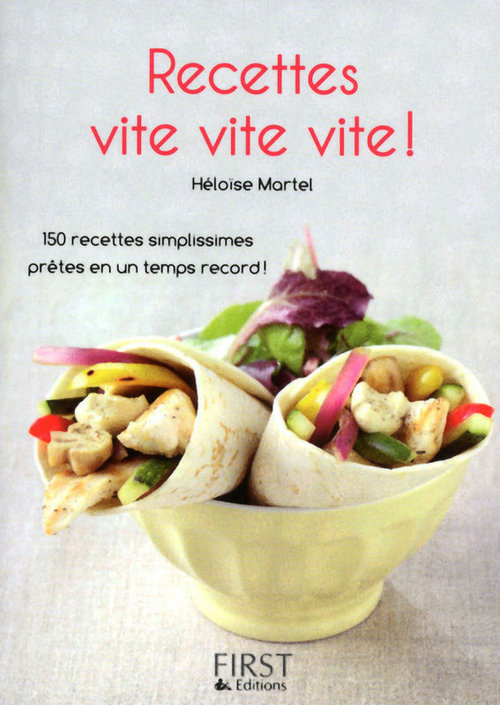Couverture ebook de Le petit livre de recettes vite vite vite, de Héloïse Martel