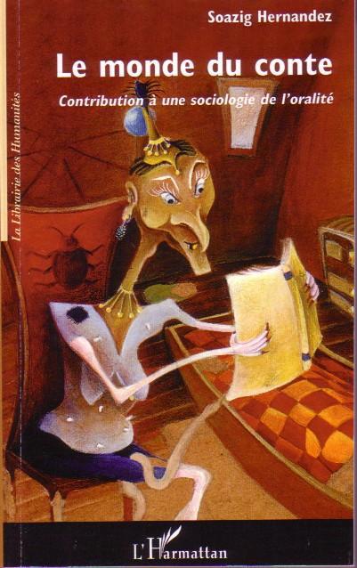 ebook cover of Le monde du conte, by Soazig Hernandez