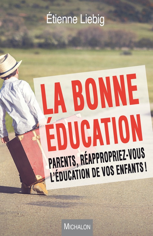 ebook cover of La bonne éducation, by Etienne Liébig