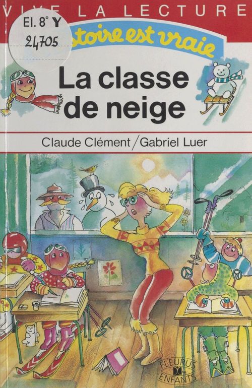 Couverture ebook de La classe de neige, de Collectif