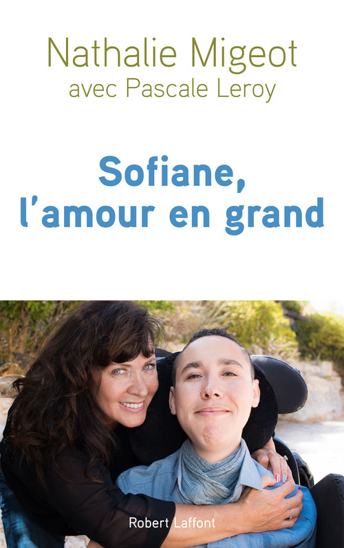 ebook cover of Sofiane, l'amour en grand, by Pascale Leroy, Nathalie Migeot