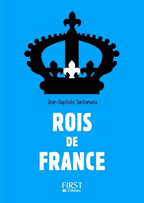 ebook cover of Petit Livre - Rois de France, 3ème, by Jean-Baptiste Santamaria