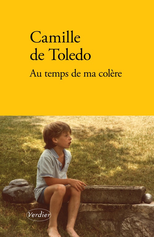 ebook cover of Au temps de ma colère, by Camille de Toledo