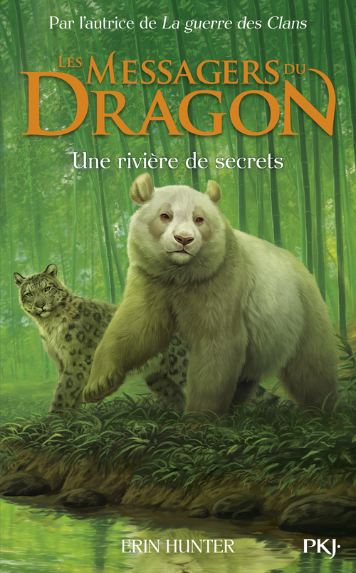 Couverture ebook de Messagers du Dragon - Cycle I - Tome 2 Une rivière de secrets, de Erin Hunter