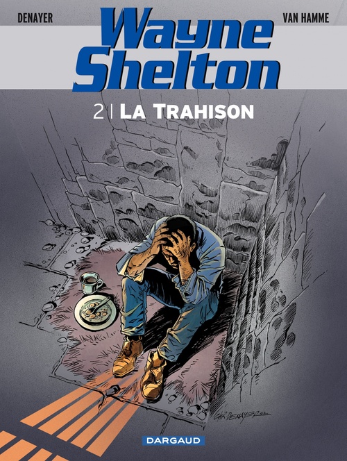 Couverture ebook de Wayne Shelton - Tome 2 - La Trahison, de Christian Denayer, Jean Van Hamme