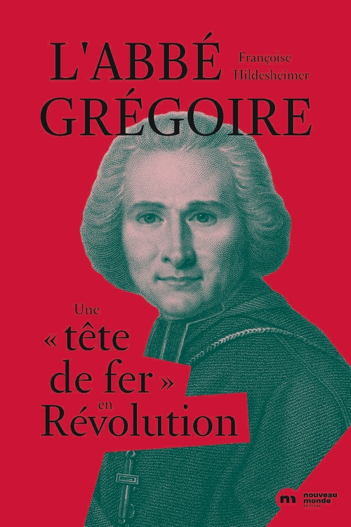 ebook cover of L'abbé Grégoire, by Françoise Hildesheimer