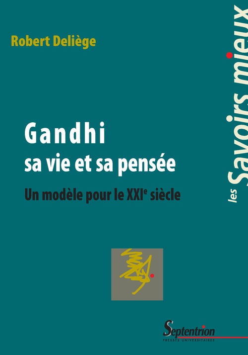 ebook cover of Gandhi sa vie et sa pensée, by Pu Septentrion