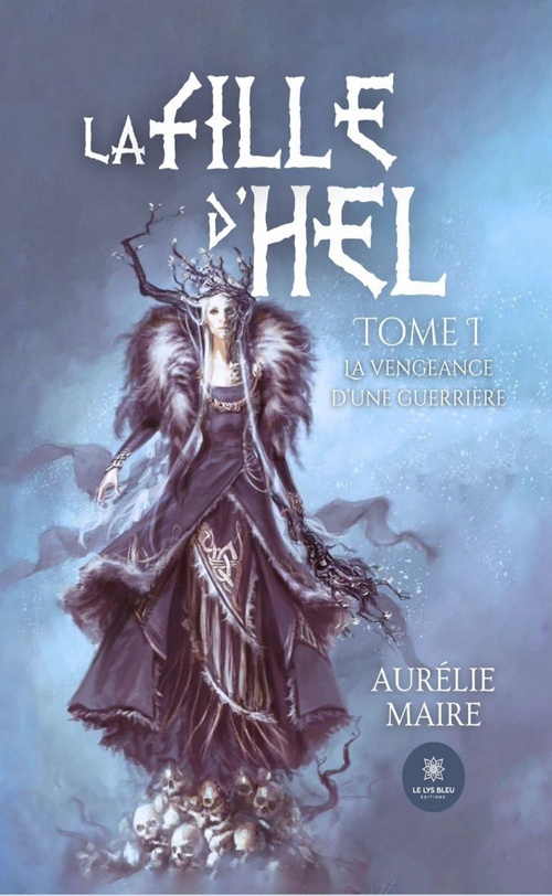 ebook cover of La fille d'Hel - Tome 1, by Aurélie Maire