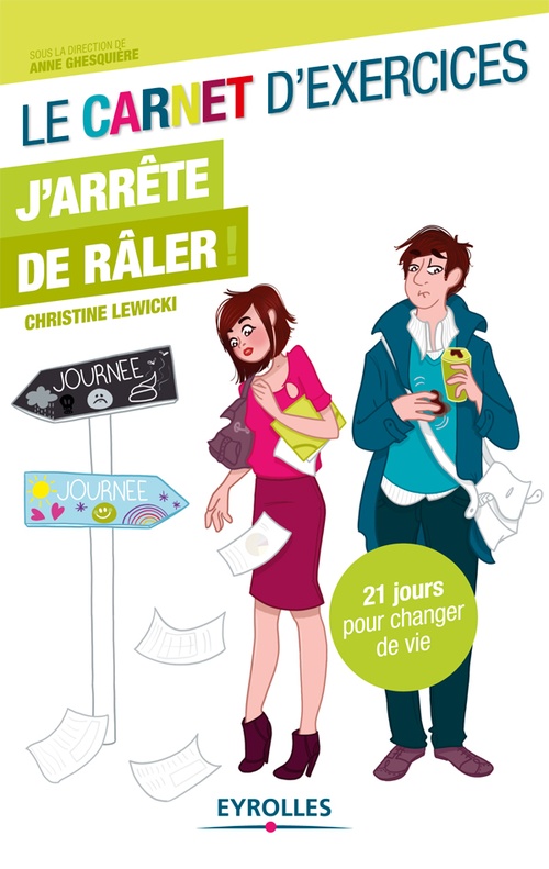Couverture ebook de Le carnet d'exercices - J'arrête de râler !, de Christine Lewicki