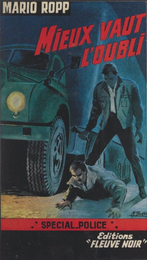 Couverture ebook de Mieux vaut l'oubli, de Mario Ropp
