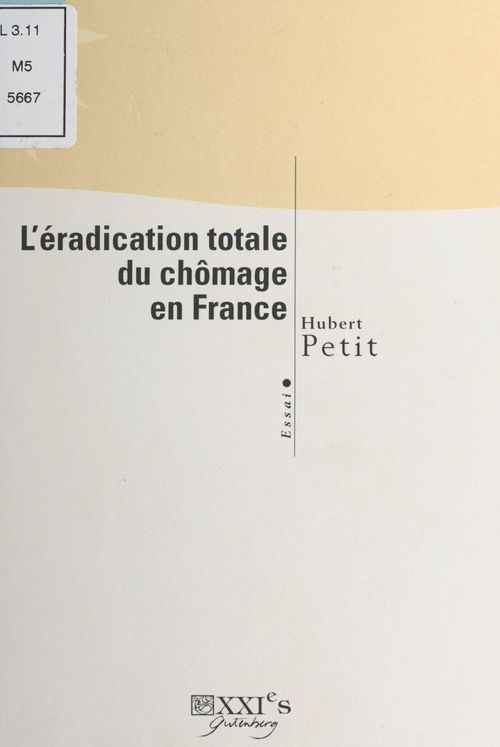 Couverture ebook de L'Éradication totale du chômage en France, de Hubert Petit