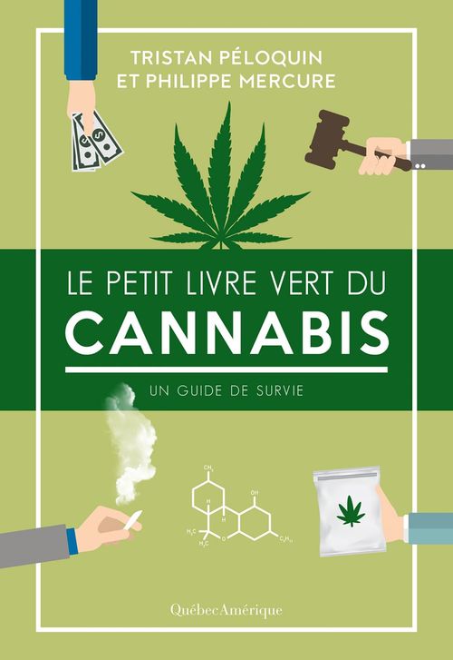 Couverture ebook de Le Petit Livre vert du cannabis, de Peloquin Tristan