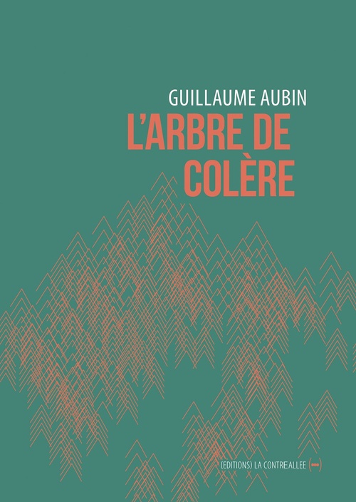 ebook cover of L'Arbre de colère, by Guillaume Aubin