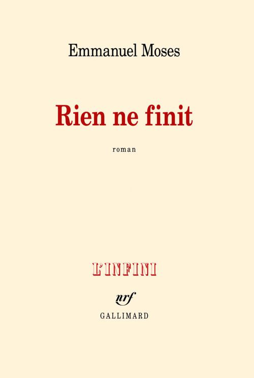 Couverture ebook de Rien ne finit, de Emmanuel Moses