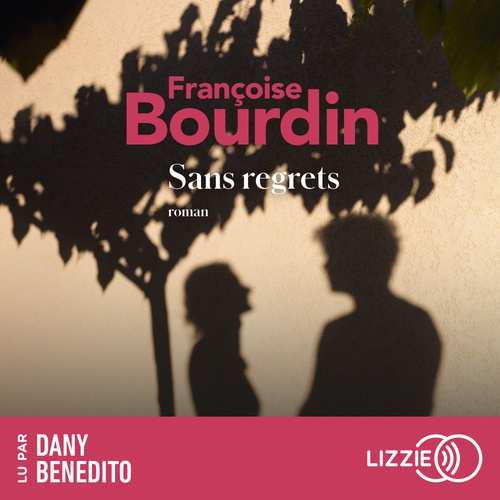audiobook cover of Sans regrets, by Françoise Bourdin