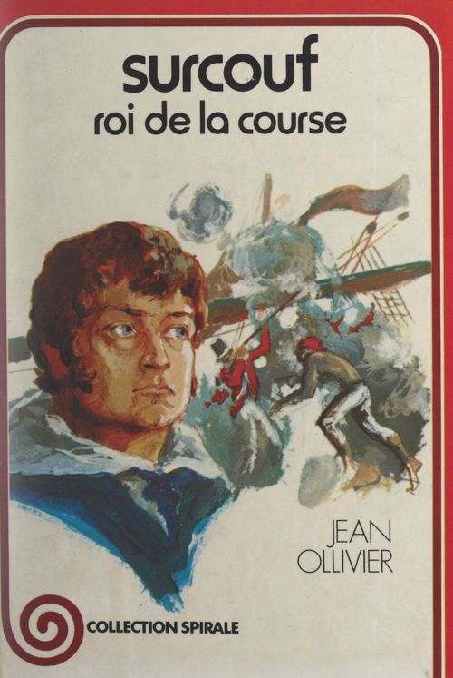 ebook cover of Surcouf, roi de la course, by Jean Ollivier