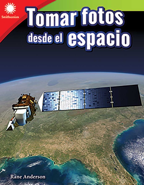 Couverture ebook de Tomar fotos desde el espacio, de Rane Anderson