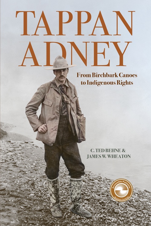 ebook cover of Tappan Adney, by James W. Wheaton