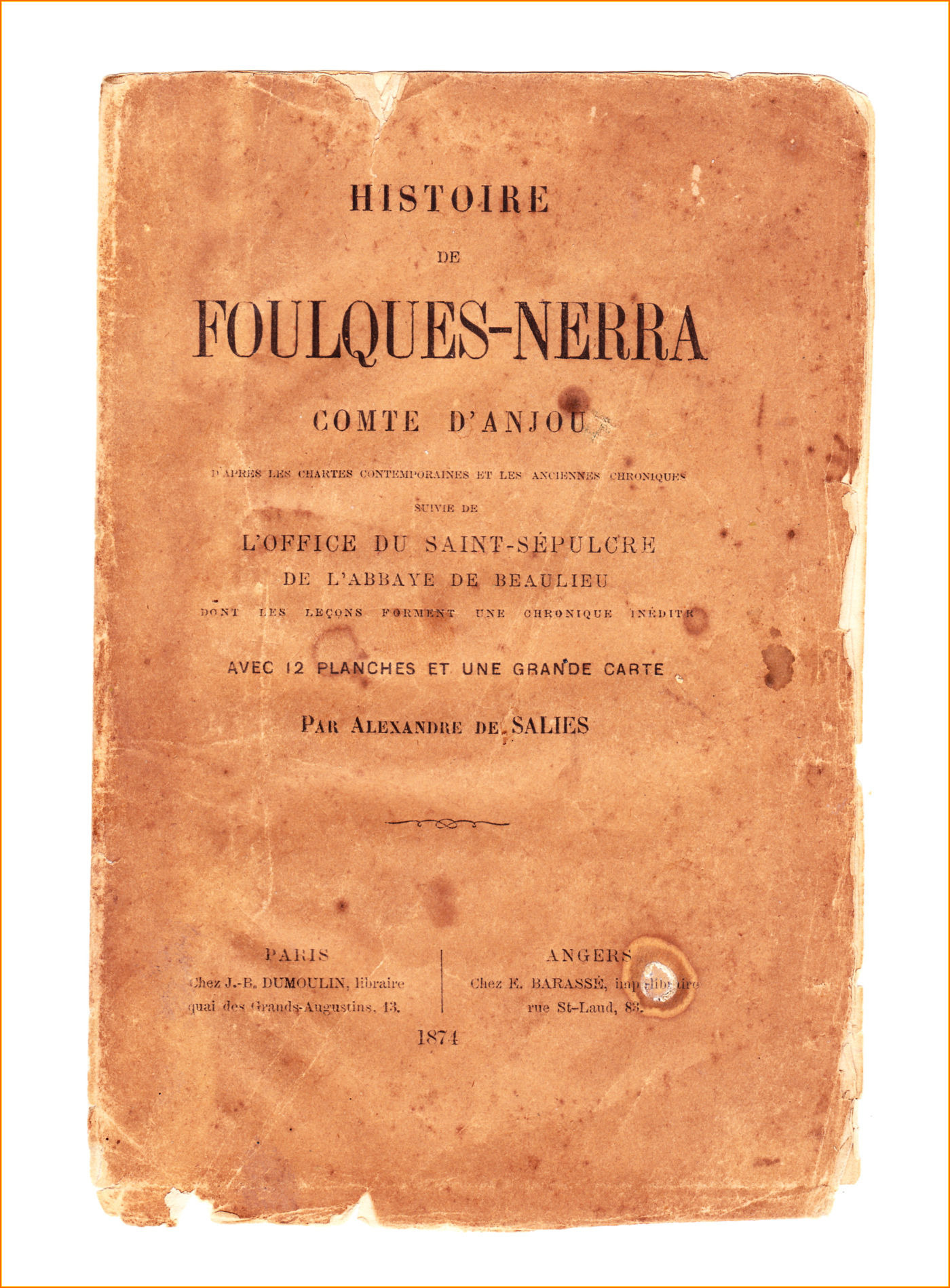 ebook cover of Histoire de Foulques-Nerra, Comte d'Anjou, by Alexandre de Salies