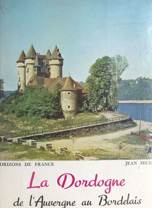 ebook cover of La Dordogne, by Jean Secret