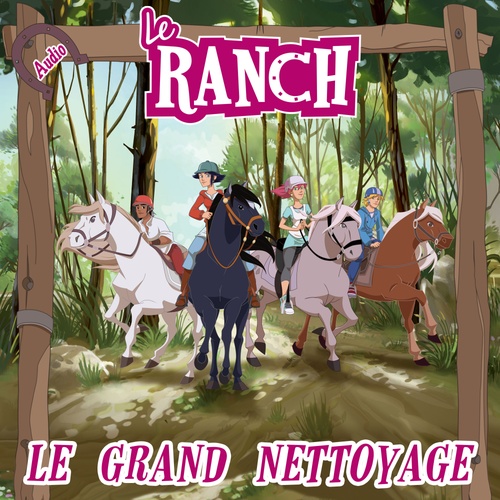 Couverture audiobook de Le grand nettoyage, de Le Ranch