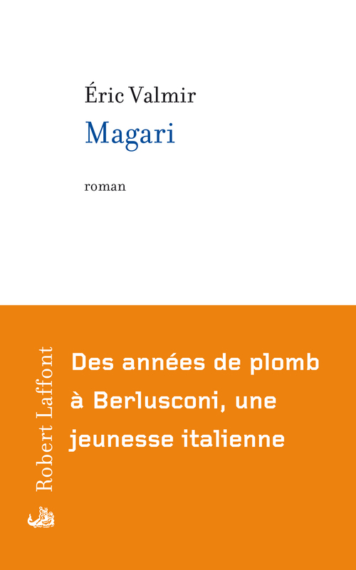 Couverture ebook de Magari, de Eric Valmir