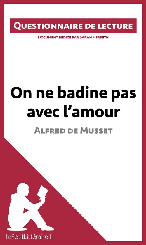 ebook cover of On ne badine pas avec l'amour d'Alfred de Musset, by Sarah Herbeth