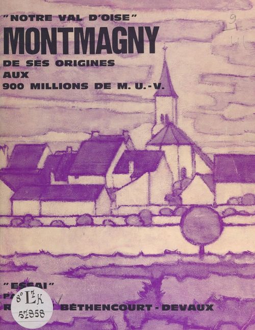 ebook cover of Notre Val-d'Oise, Montmagny, by Robert Bethencourt-Devaux