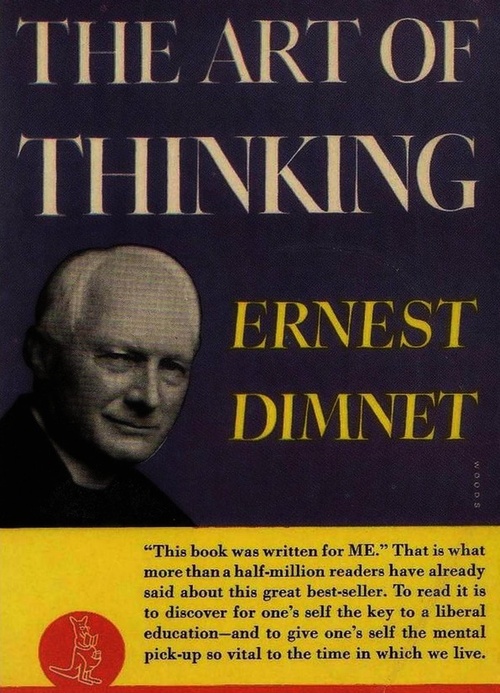 ebook cover of The Art of Thinking, by Ernest Dimnet
