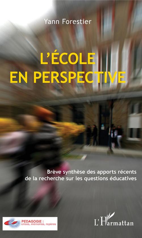 ebook cover of L'École en perspective, by Yann Forestier