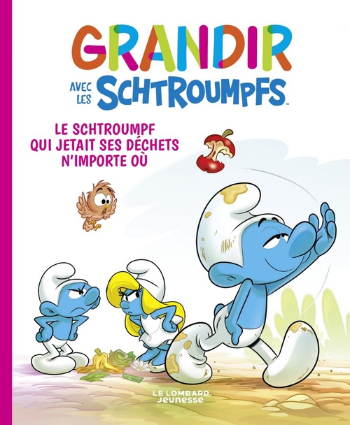 ebook cover of Grandir avec les Schtroumpfs  - Tome 8 - Le Schtroumpf qui jetait ses déchets n'importe où, by Falzar, Thierry Culliford, Antonello Dalena