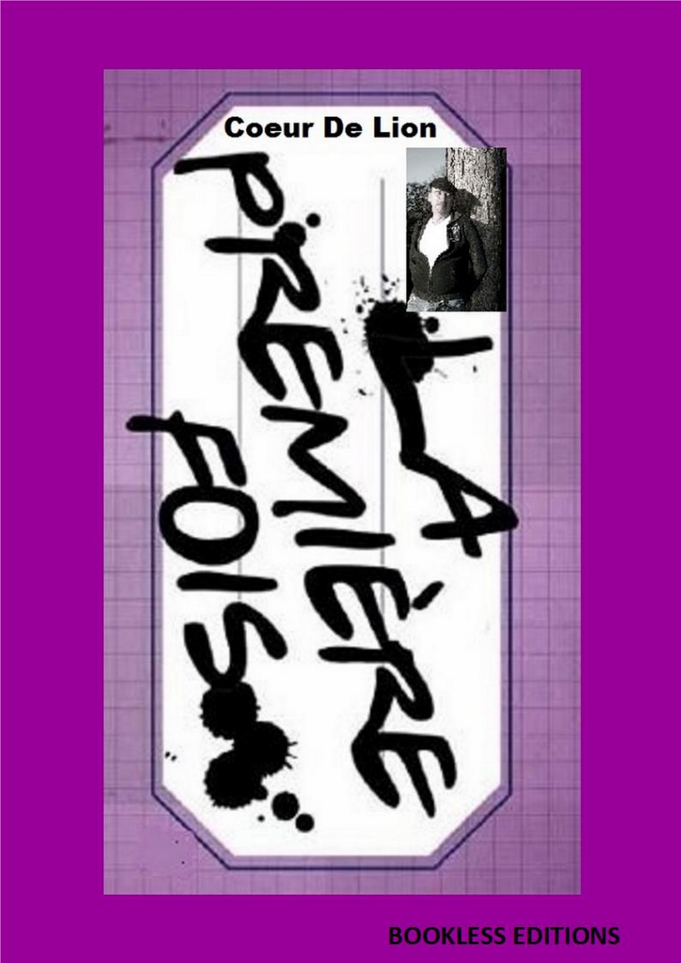 Couverture ebook de La première fois, de Bookless-Editions Thierry Leroyer