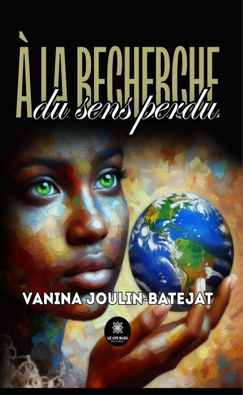 Couverture ebook de À la recherche du sens perdu, de Vanina JOULIN-BATEJAT
