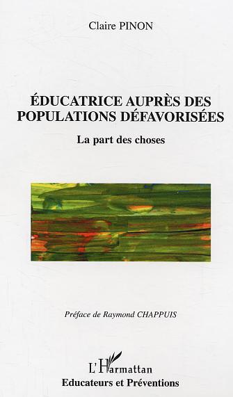 Couverture ebook de Educatrice auprès des populations défavorisées, de Claire Pinon