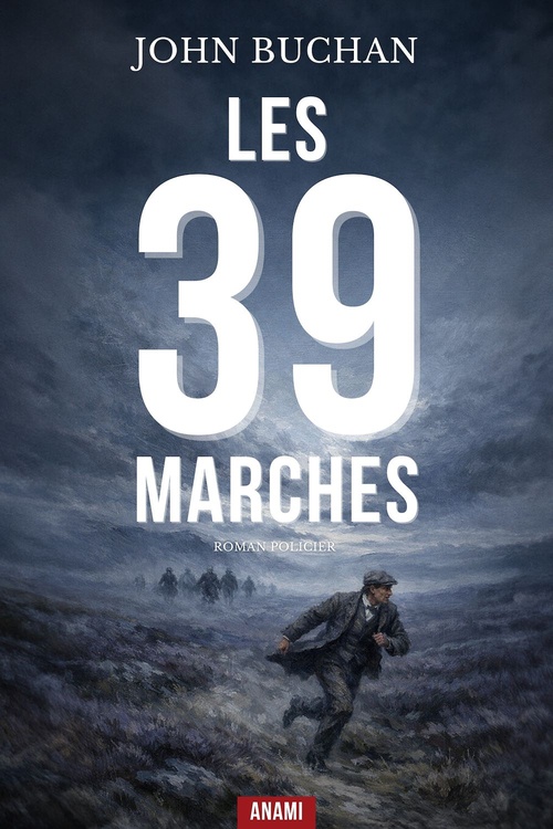 Couverture ebook de Les Trente-Neuf Marches, de John Buchan