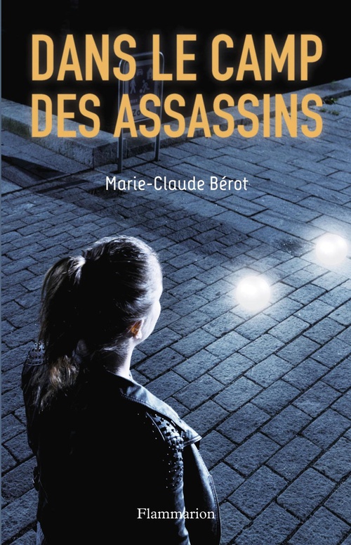 Couverture ebook de Dans le camp des assassins, de Marie-claude Bérot