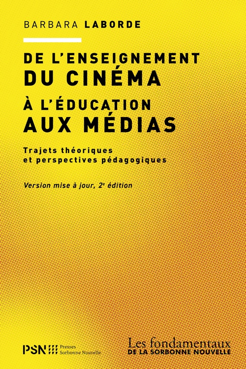 ebook cover of De l'enseignement du cinéma à l'éducation aux médias, by Barbara Laborde
